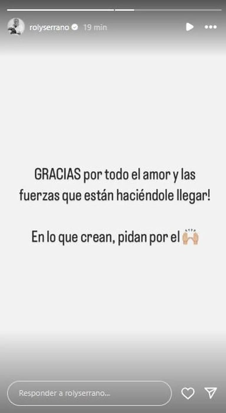 Roly Serrano continúa internado: el mensaje de la familia. (Foto: Captura Instagram /rolyserrano)