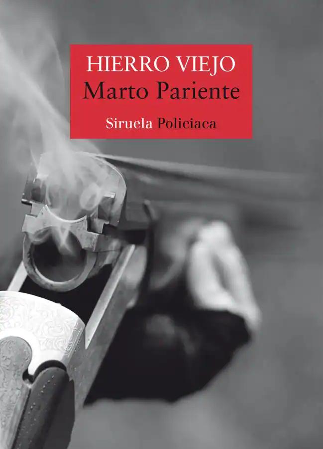 Portada de Hierro Viejo, la nueva novela de Marto Pariente. / Siruela