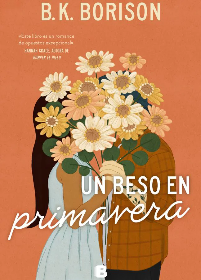 Portada de Un beso en primavera, de B. K. Borison. /Edicones B