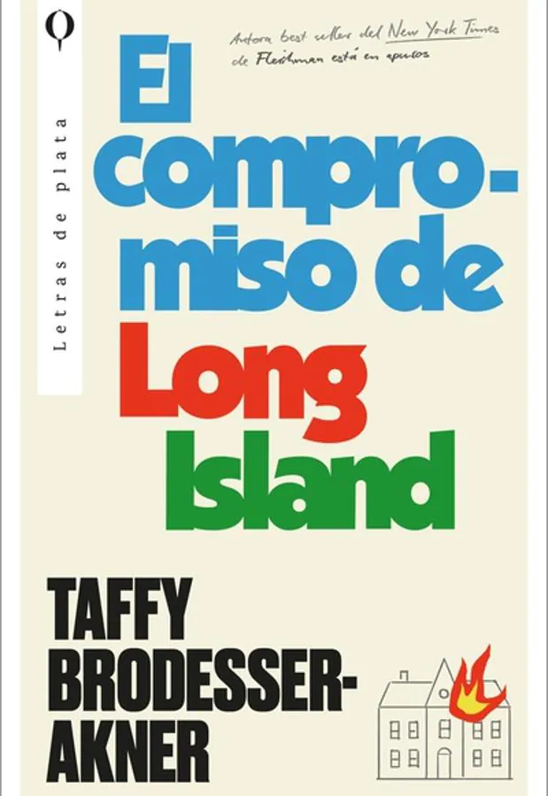 Portada de El compromiso de Long Island, la nueva novela de Taffy Brodesser-Akner. / Letras de plata