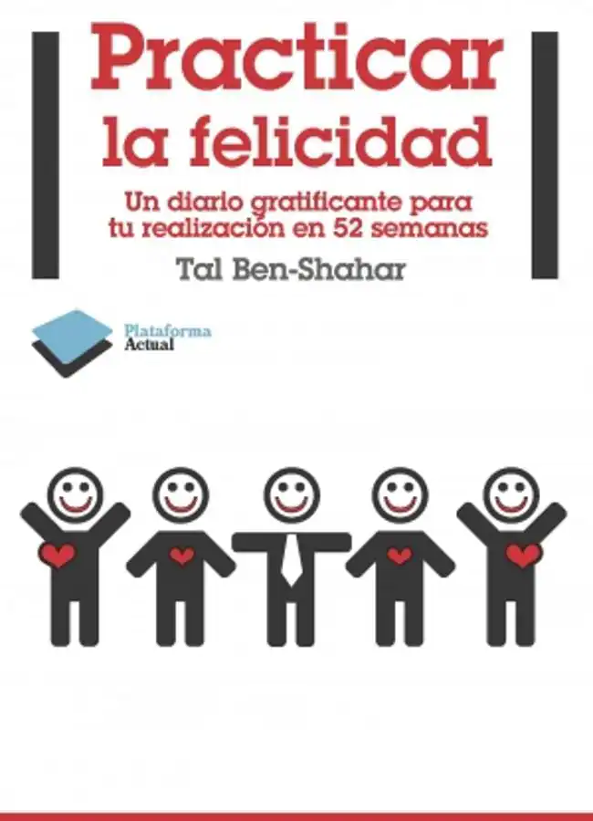 Practicar la felicidad