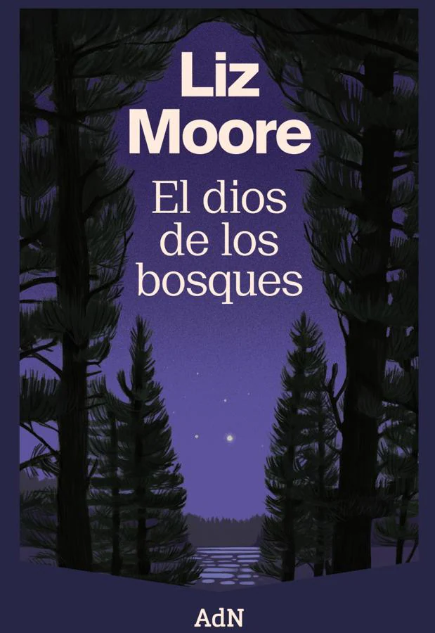 Portada de El dios de los bosques, de Liz Moore, la novela reconocida con el Goodreads de los lectores al mejor thriller. / AdN