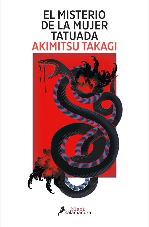 Portada de El misterio de la mujer tatuada, la novela de Akimitsu Takagi que se publica en marzo en nuestro país. / Salamandra