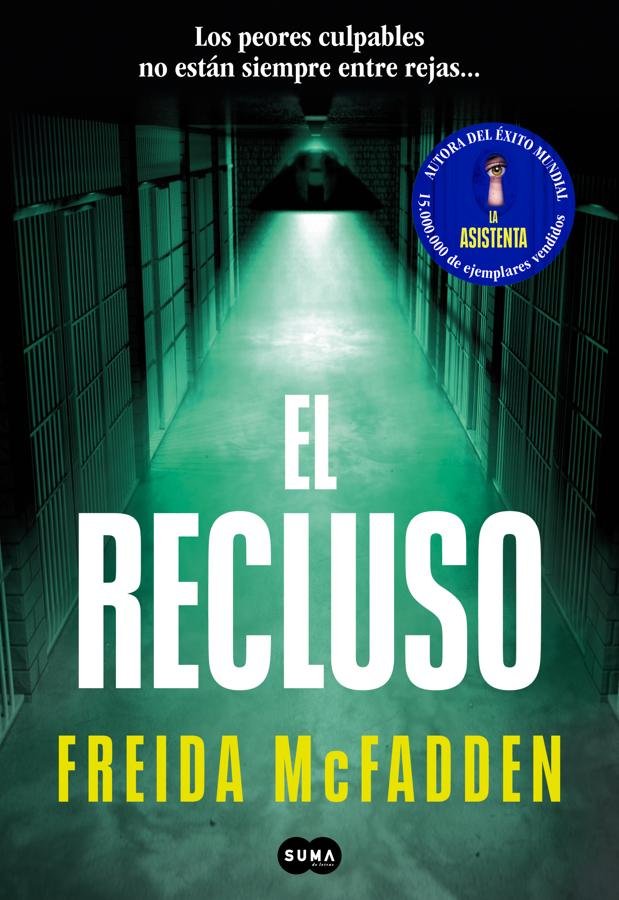 Portada de El recluso, la nueva novela de Freida McFadden. / Suma de letras