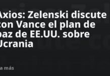 Axios: Zelenski discute con Vance el plan de paz de EE.UU. sobre Ucrania
