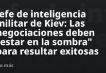 Jefe de inteligencia militar de Kiev: Las negociaciones deben «estar en la sombra» para resultar exitosas