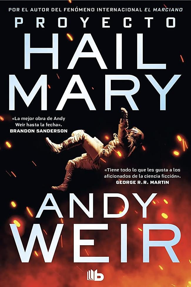 Portada de Proyecto Hail Mary, la novela de Andy Weir en la que se basa la nueva película de Ryan Gosling, Proyecto Salvación.