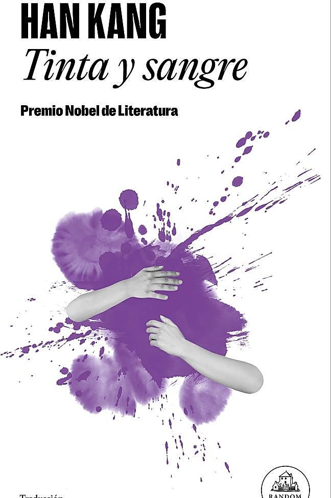 Porytada de Tinta y sangre, la nueva novela en España de la Premio Nobel Hang Kang,