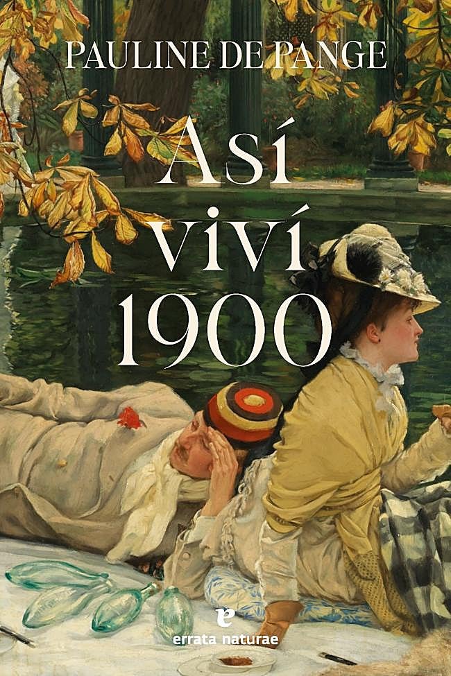 Portada del libro de Pauline de Pange, Así viví 1900.