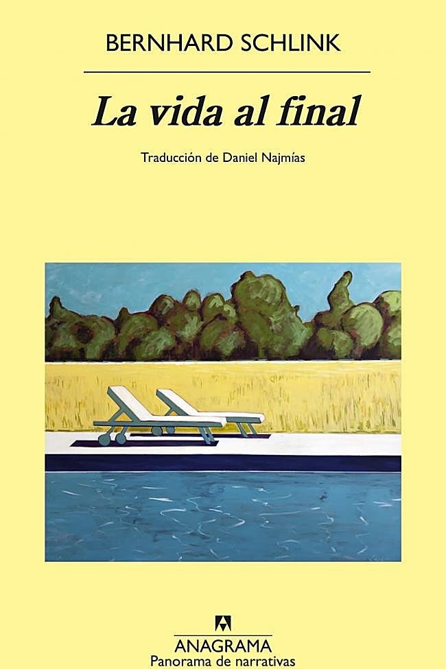 Portada de la novela de Bernhard Schlink, La vida al final.