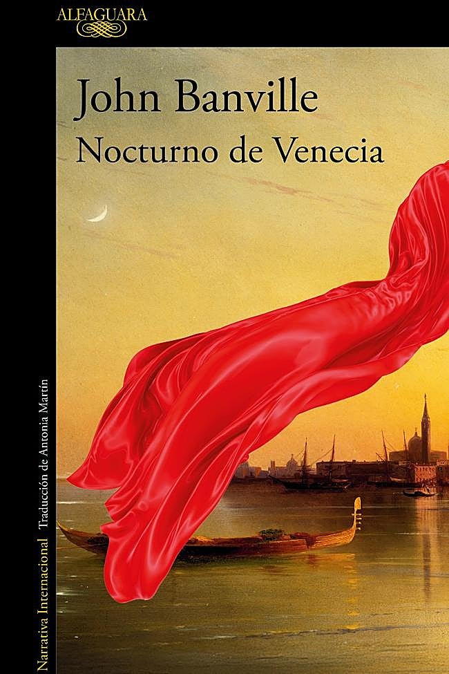 Portada de Nocturno de Venecia, la nueva novela de John Banville.