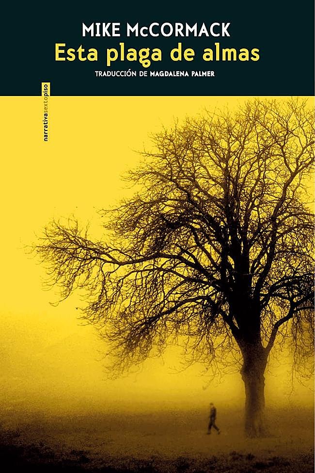 Portada de Esta plaga de almas, la novela de Mike McCormack.