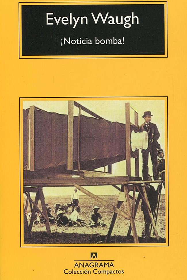 Portada de ¡Noticia bomba!, la cómica novela de Evelyn Waugh sobre el periodismo.