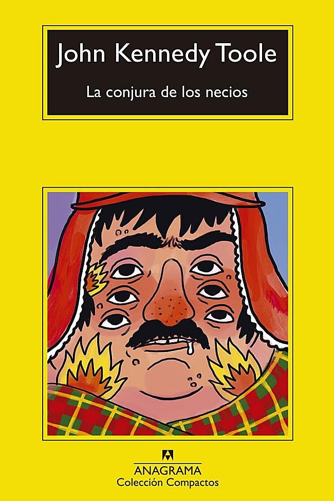 Portada de La conjura de los necios, la desternillante novela de John Kennedy Toole.
