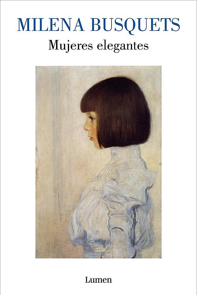 Portada de Mujeres elegantes, el nuevo libro de Milena Busquets.