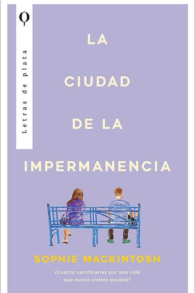 Portada de La ciudad de la impermanencia, la nueva novela de Sophie Mackintosh,