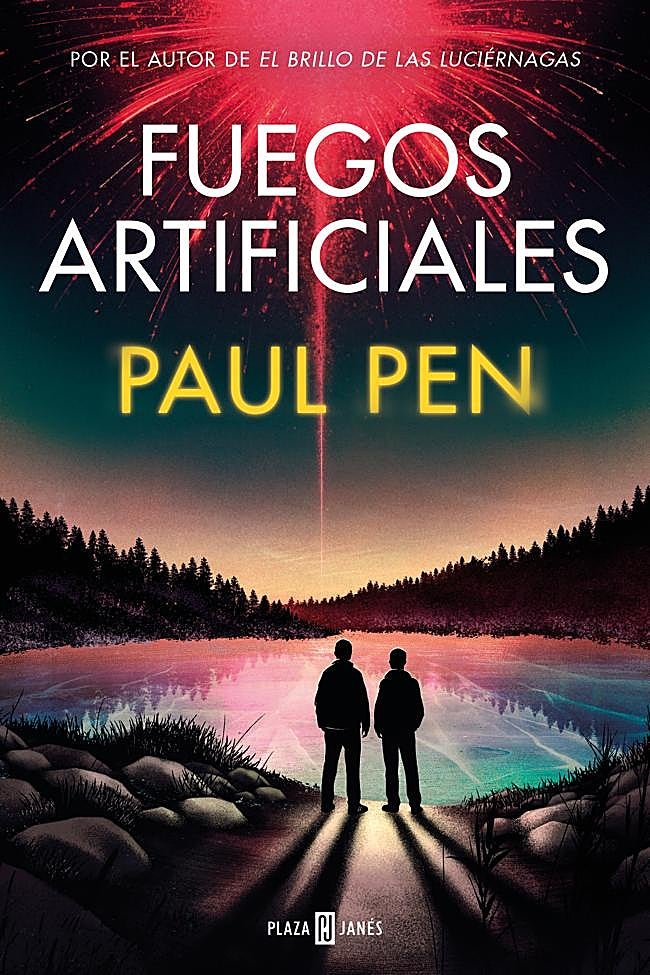 Portada de la nueva novela de Paul Pen, Fuegos artificiales.