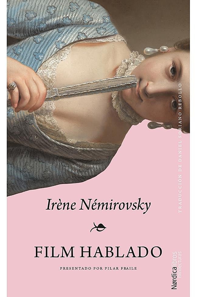 Portada de Film Hablado, la novela corta inédita de Irène Nemirovsky.