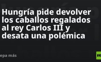 Hungría pide devolver los caballos regalados al rey Carlos III y desata una polémica