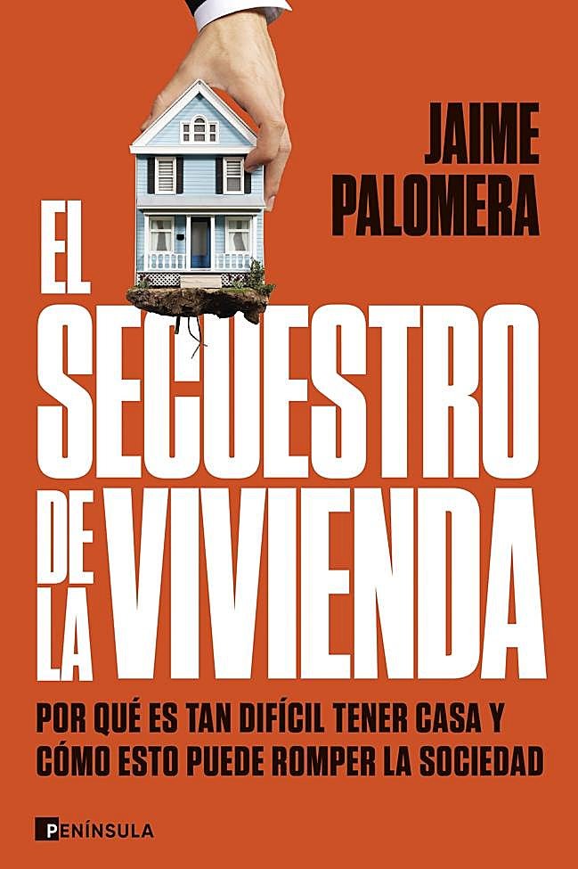 Portada de El secuestro de la vivienda, el libro de Jaime Palomera.
