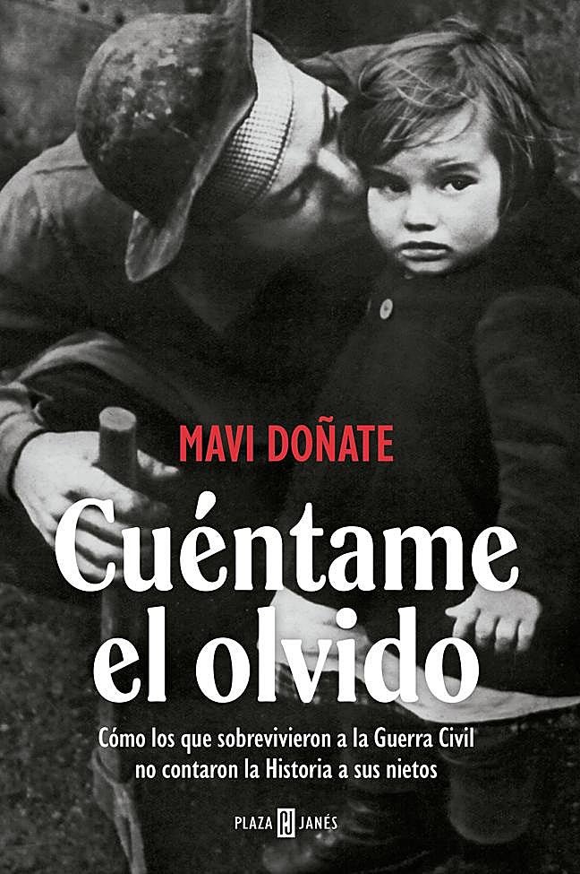 Portada del libro de Mavi Doñate, Cuéntame el olvido.