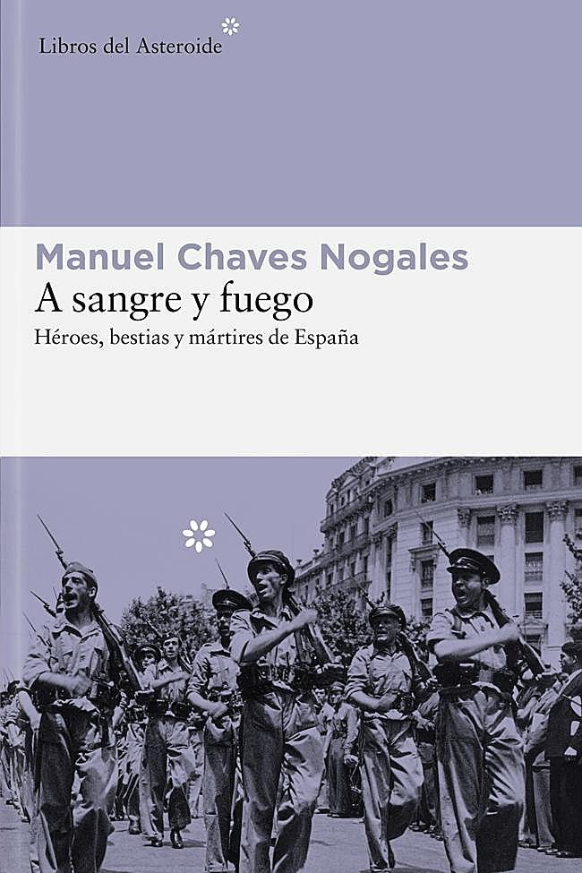 Portada de A sangre y fuego, el libro de Manuel Chaves Nogales.